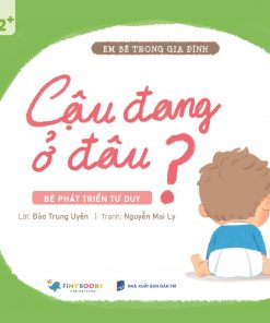 Em bé trong gia đình - Cậu đang ở đâu?