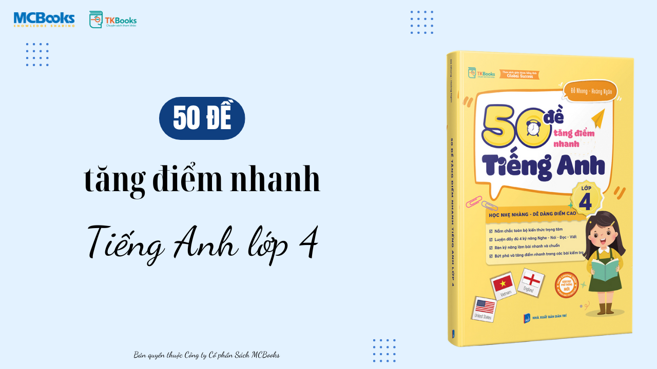 50 de tang diem nhanh Tieng Anh lop 4
