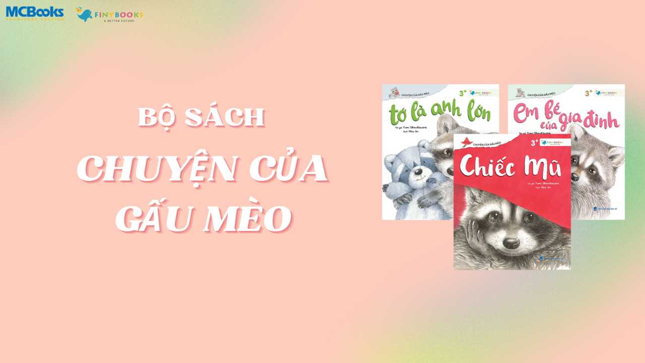 bo sach chuyen cua gau meo