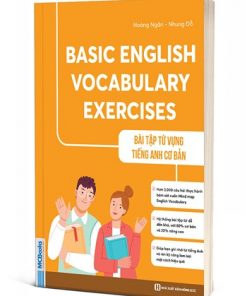 Ảnh bìa cuốn sách Basic English Vocabulary Exercises - Bài tập từ vựng tiếng Anh cơ bản
