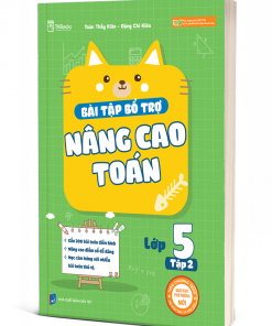 Bài tập bổ trợ nâng cao Toán lớp 5 - Tập 2