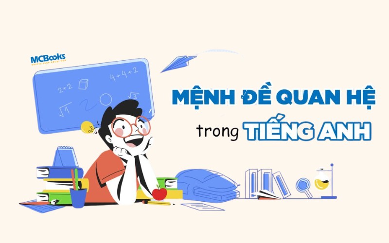 Các Loại Mệnh Đề Quan Hệ