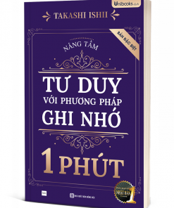 Bìa 3D cuốn Nâng Tầm Tư Duy Với Phương Pháp Ghi Nhớ 1 Phút