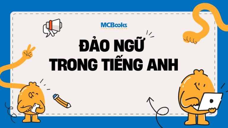 Đảo ngữ trong tiếng Anh
