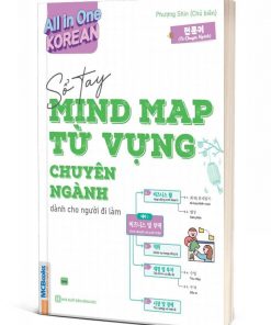 All In One Korean Sổ Tay Mind Map Từ Vựng Tiếng Hàn Chuyên Ngành Dành Cho Người Đi Làm