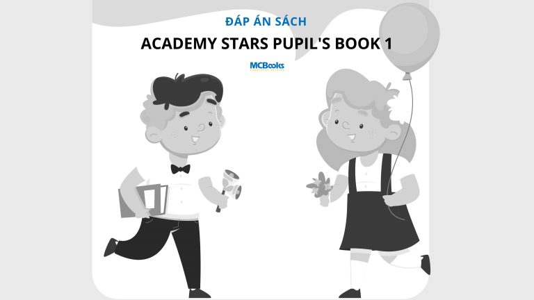 Đáp án PDF Academy Stars Pupil’s Book 1 - Tải và Hướng Dẫn Xem Full