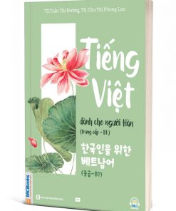 Tiếng Việt Dành Cho Người Hàn Trung Cấp B1