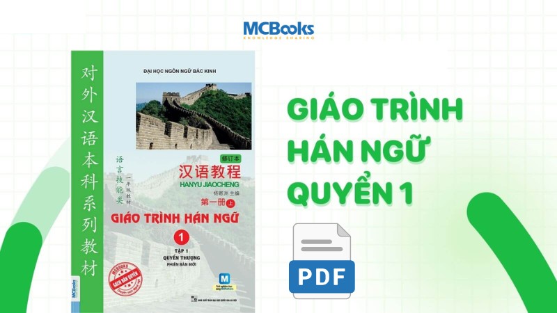 Giáo Trình Hán Ngữ Quyển 1 PDF Mới Nhất 2025